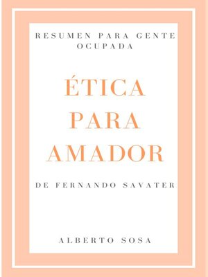 cover image of Resumen de Ética para Amador, por Fernando Savater